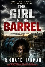 THE GIRL IN THE BARREL