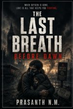 The Last Breath Before Dawn