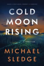 Cold Moon Rising