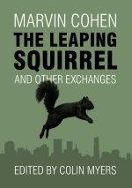 The Leaping Squirrel and Other Exchanges