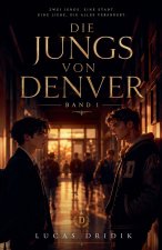 Die Jungs von Denver