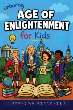 Unboring Age of Enlightenment for Kids