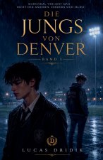 Die Jungs von Denver
