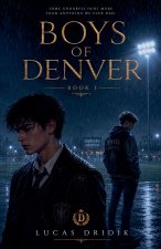 Boys of Denver