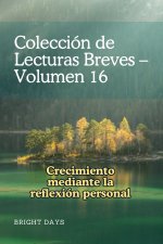Colección de Lecturas Breves - Volumen 16