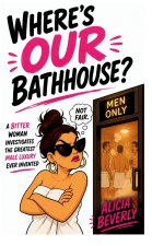 Where's OUR Bathhouse?