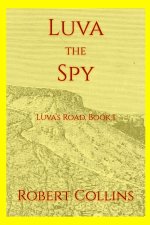 Luva the Spy