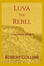 Luva the Rebel