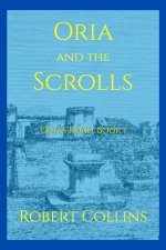 Oria and the Scrolls