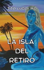 La Isla del Retiro