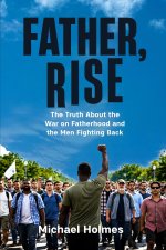 Father Rise