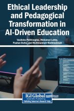 Ethical Leadership and Pedagogical Transformation in AI-Driven Education