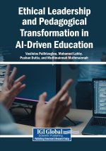 Ethical Leadership and Pedagogical Transformation in AI-Driven Education