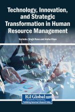 Technology, Innovation, and Strategic Transformation in Human Resource Management