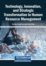 Technology, Innovation, and Strategic Transformation in Human Resource Management