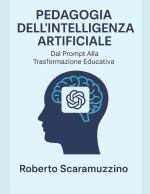 PEDAGOGIA DELL'INTELLIGENZA ARTIFICIALE