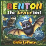 Benton The Brave Bat