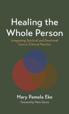Healing the Whole Person