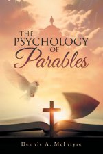 The Psychology of Parables