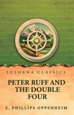 Peter Ruff and the Double Four