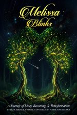Melissa Blinks
