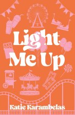 Light Me Up