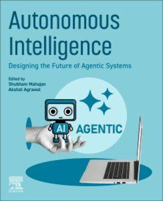 Autonomous Intelligence
