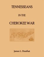 Tennesseans in the Cherokee Wars