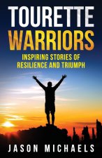 Tourette Warriors