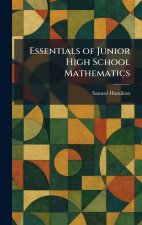 Essentials of Junior High School Mathematics
