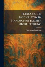 Etruskische Inschriften in Handschriftlicher Ãberlieferung