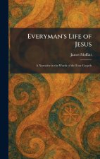 Everyman's Life of Jesus