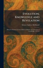 Evolution, Knowledge and Revelation