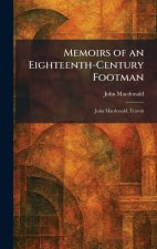 Memoirs of an Eighteenth-Century Footman