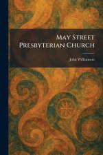May Street Presbyterian Church