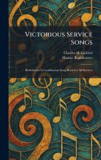 Victorious Service Songs