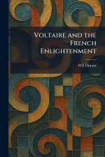 Voltaire and the French Enlightenment