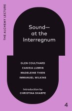 Sound--At the Interregnum