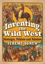 Inventing the Wild West