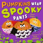 Pumpkins Wear Spooky Pants