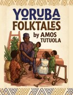Yoruba Folktales