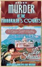Murder at the Maharaja's Courts
