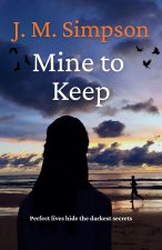 Mine To Keep
