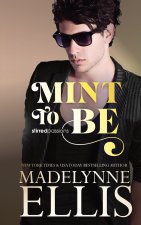 Mint to Be