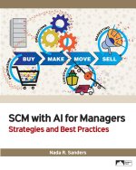 SCM with AI for Managers