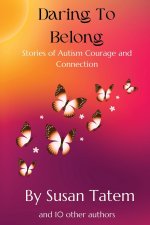 Daring to Belong