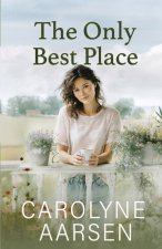 The Only Best Place