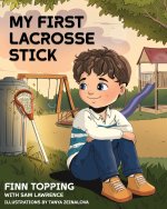 My First Lacrosse Stick