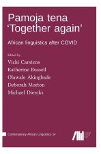 Pamoja tena 'Together again'