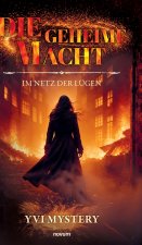 Die geheime Macht